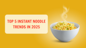Top 5 instant noodle trends in 2025